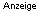 Anzeige