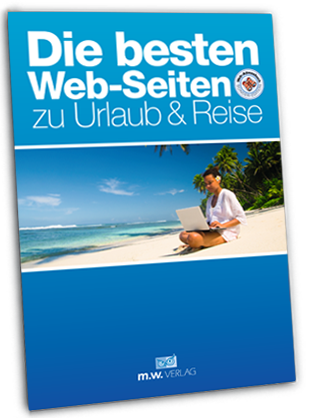 Die besten Web-Seiten zu Urlaub & Reise